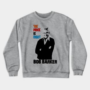 Bob Barker t-shirt Crewneck Sweatshirt